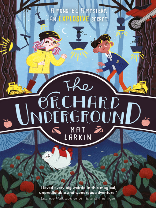 Title details for The Orchard Underground by Mat Larkin - Available